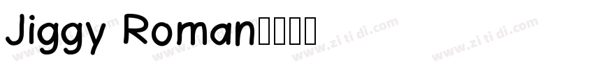 Jiggy Roman字体转换